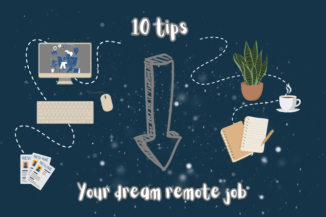 Ten tips that help land a dream remote job