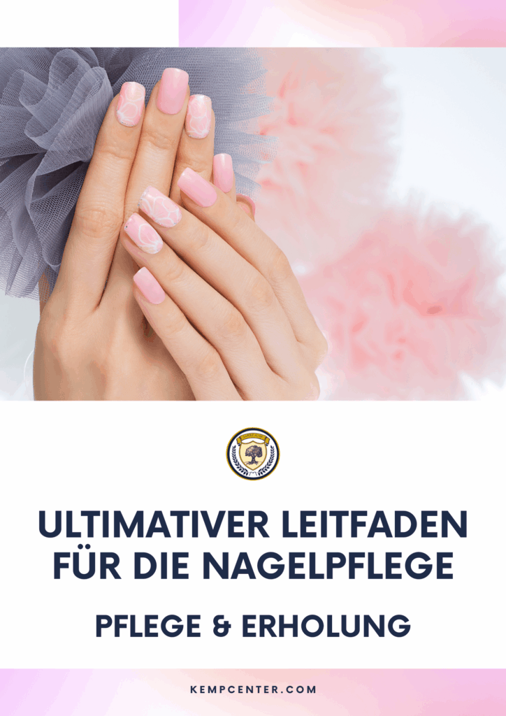 DE Bonus 2 Ultimativer Leitfaden fur die Nagelpflege min